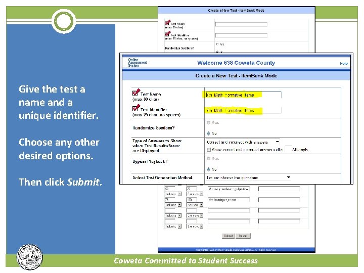 Give the test a name and a unique identifier. Choose any other desired options.