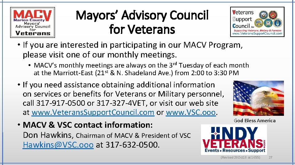 Mayors’ Advisory Council for Veterans • If you are interested in participating in our