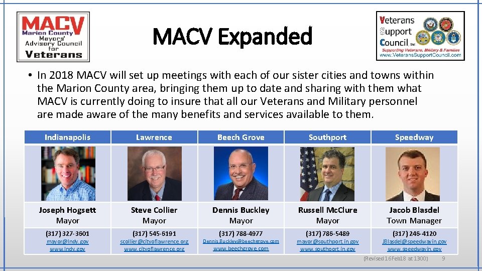 MACV Expanded • In 2018 MACV will set up meetings with each of our