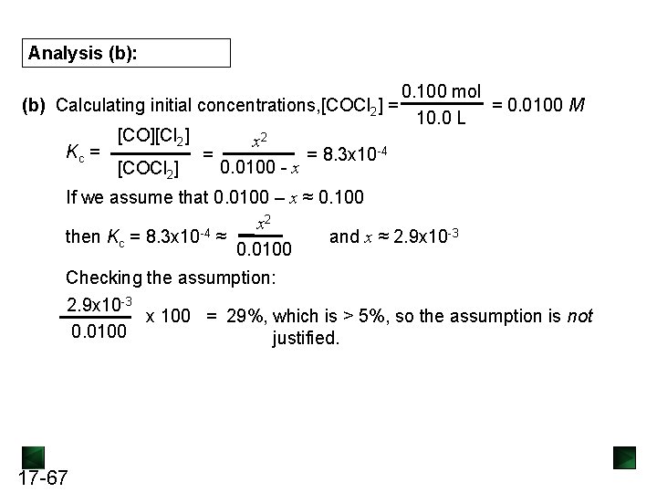 Analysis (b): 0. 100 mol (b) Calculating initial concentrations, [COCl 2] = = 0.