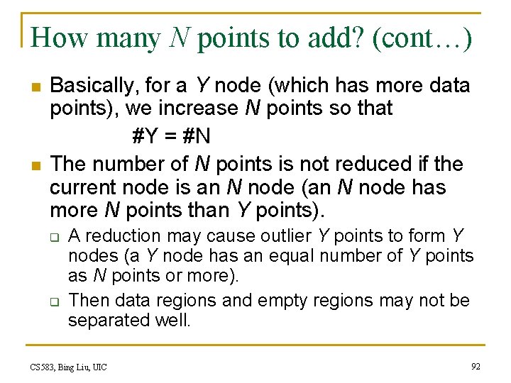 How many N points to add? (cont…) n n Basically, for a Y node