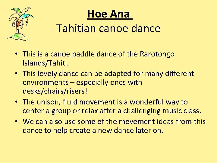 Hoe Ana Tahitian canoe dance • This is a canoe paddle dance of the