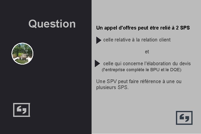 Question Un appel d'offres peut être relié à 2 SPS celle relative à la
