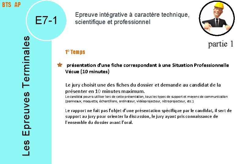 BTS AP Les Epreuves Terminales E 7 -1 Epreuve intégrative à caractère technique, scientifique