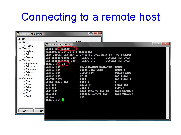 Connecting to a remote host Connecting to a remote host