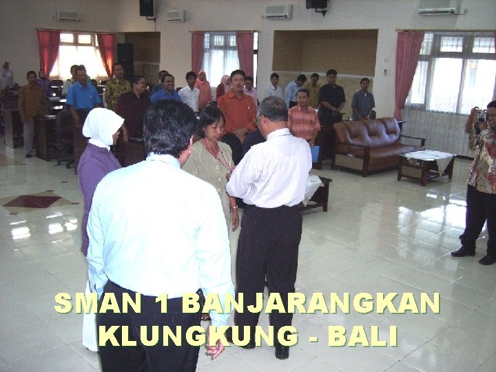 SMAN 1 BANJARANGKAN KLUNGKUNG - BALI 