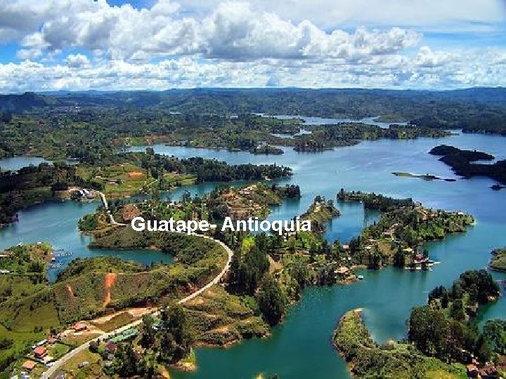 Guatape- Antioquia 