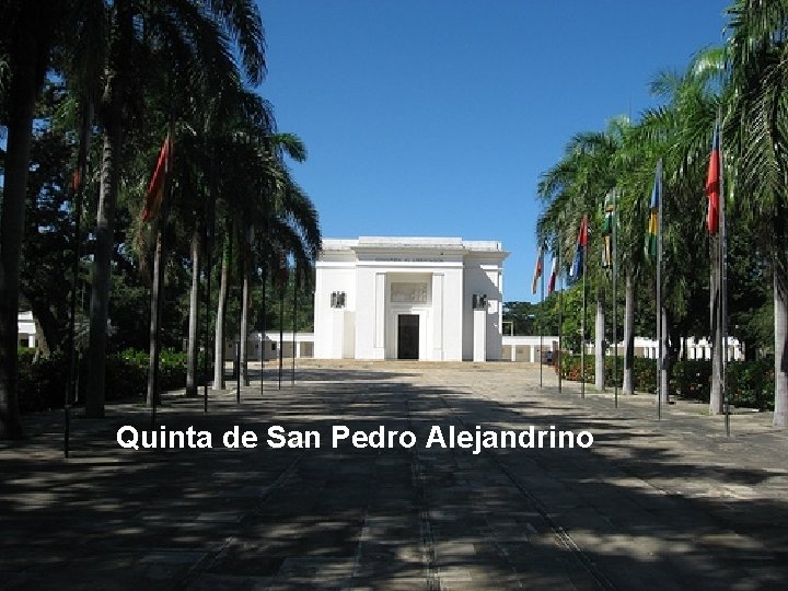 Quinta de San Pedro Alejandrino 