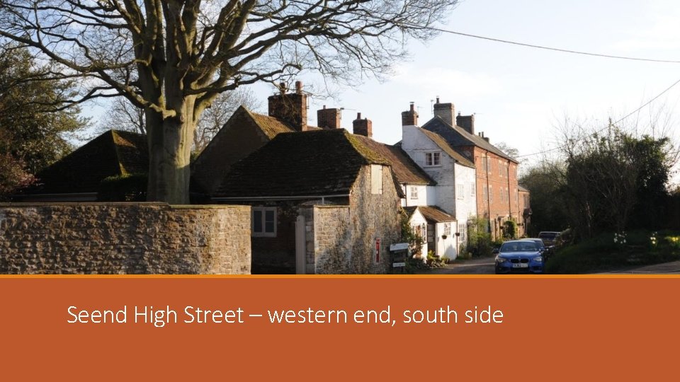 Seend High Street – western end, south side 