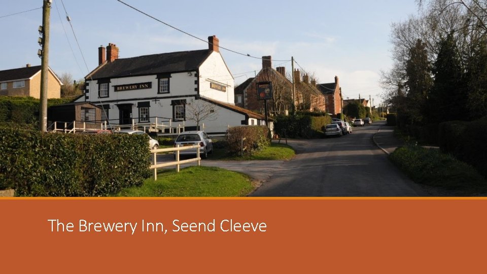 The Brewery Inn, Seend Cleeve 