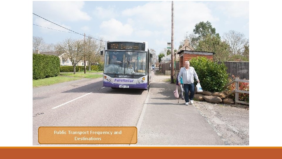 Public Transport Frequency and Destinations 