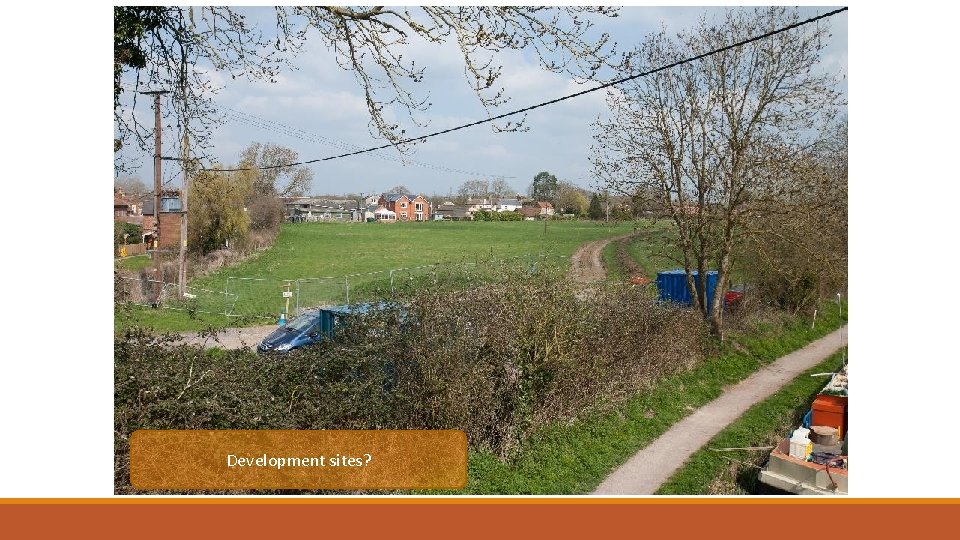 Development sites? 