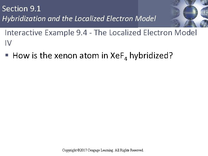Section 9. 1 Hybridization and the Localized Electron Model Interactive Example 9. 4 -
