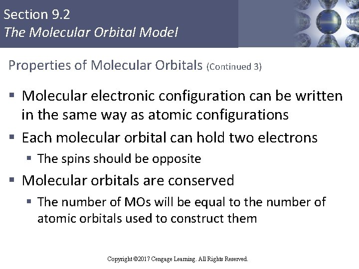 Section 9. 2 The Molecular Orbital Model Properties of Molecular Orbitals (Continued 3) §