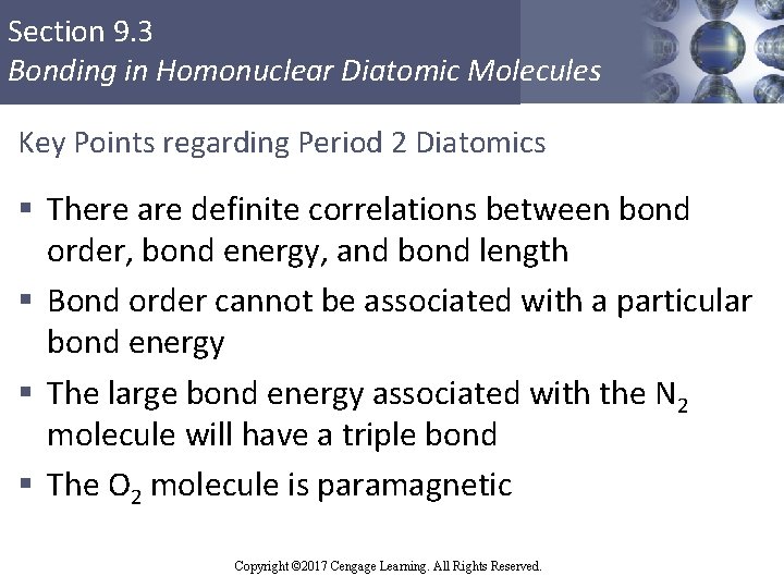 Section 9. 3 Bonding in Homonuclear Diatomic Molecules Key Points regarding Period 2 Diatomics