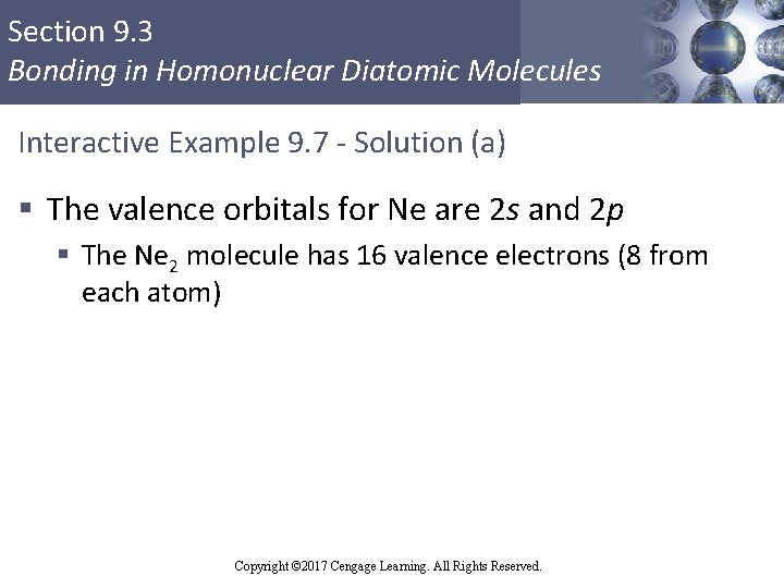 Section 9. 3 Bonding in Homonuclear Diatomic Molecules Interactive Example 9. 7 - Solution