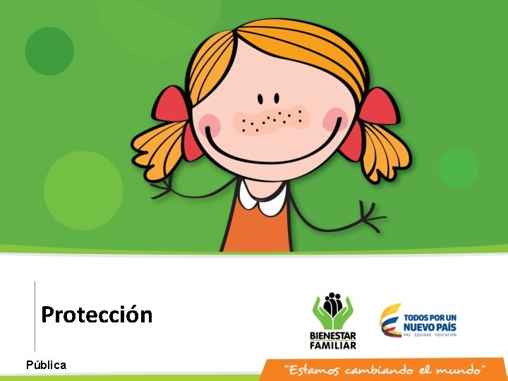Protección Pública Protección Pública