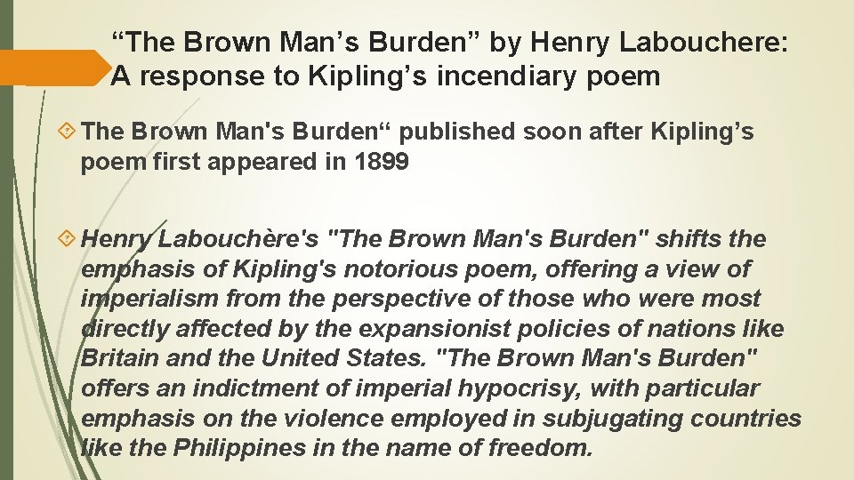 “The Brown Man’s Burden” by Henry Labouchere: A response to Kipling’s incendiary poem The
