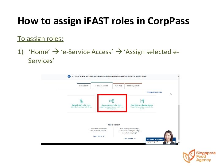 How to assign i. FAST roles in Corp. Pass To assign roles: 1) ‘Home’