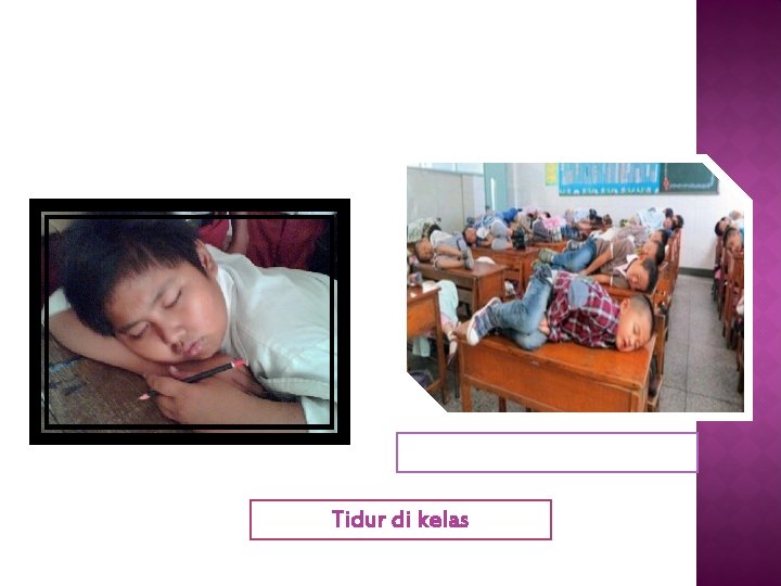 Tidur di kelas 