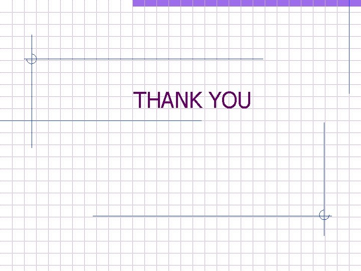 THANK YOU 