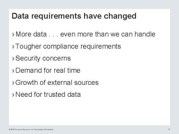 Data requirements have changed › More data. . . even more than we can