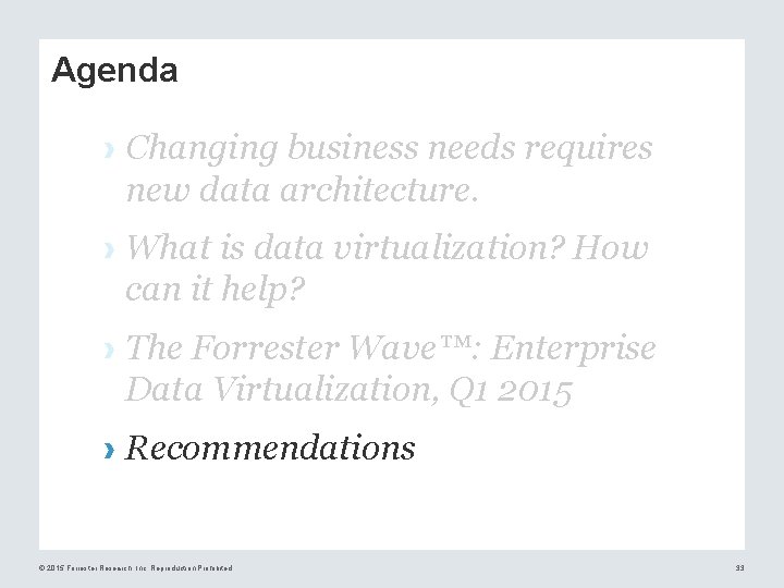 Agenda › Changing business needs requires new data architecture. › What is data virtualization?