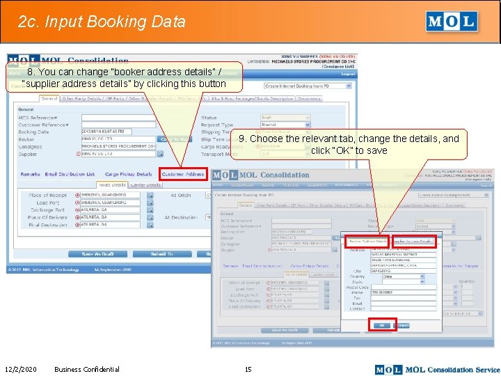 2 c. Input Booking Data 8. You can change “booker address details” / “supplier