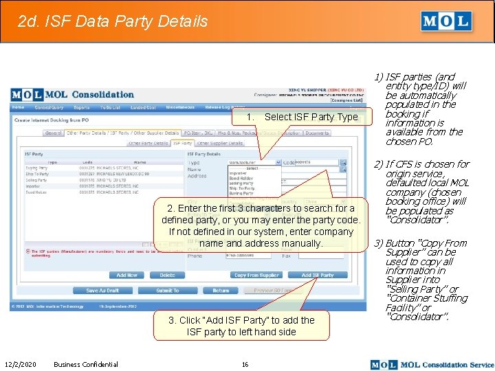 2 d. ISF Data Party Details 1. Select ISF Party Type 2. Enter the