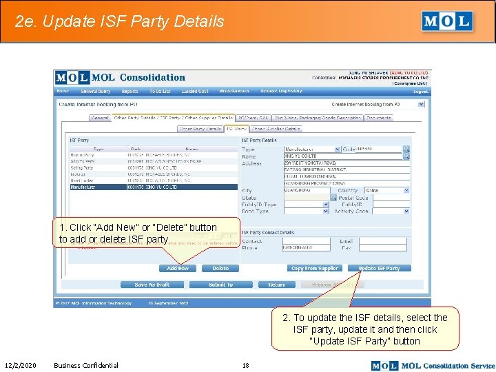 2 e. Update ISF Party Details 1. Click “Add New” or “Delete” button to