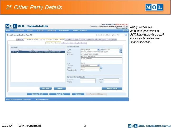 2 f. Other Party Details Notify Parties are defaulted (if defined in SOP/Starlink profile