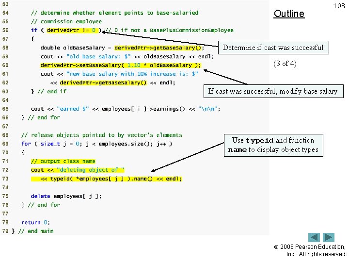 Outline 108 Determine if castfig 13_25. cpp was successful (3 of 4) If cast