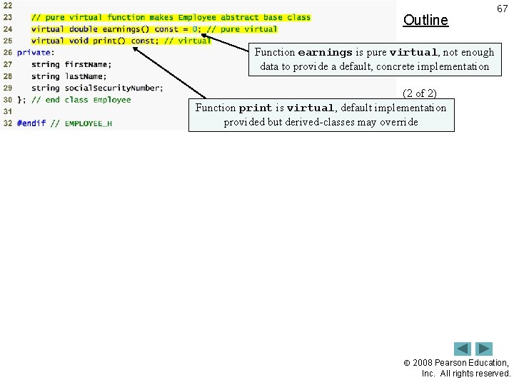 Outline 67 Function earnings is pure virtual, not enough data to provide a default,