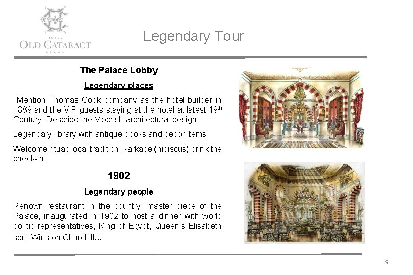 Legendary Tour The Palace Lobby Legendary places Mention Thomas Cook company as the hotel