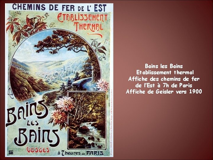 Bains les Bains Etablissement thermal Affiche des chemins de fer de l’Est à 7