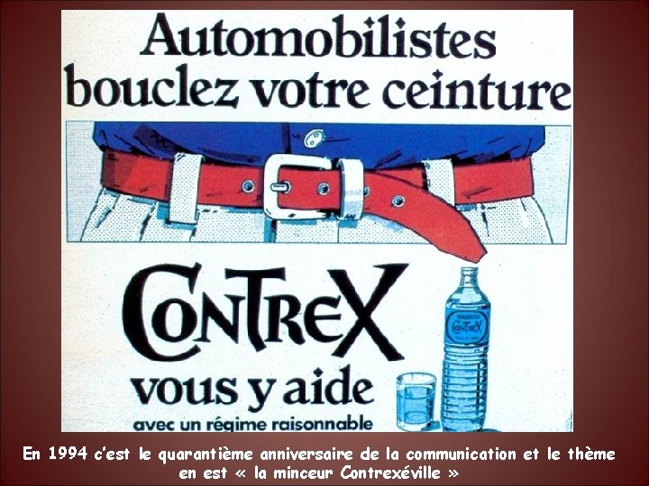 En 1994 c’est le quarantième anniversaire de la communication et le thème en est