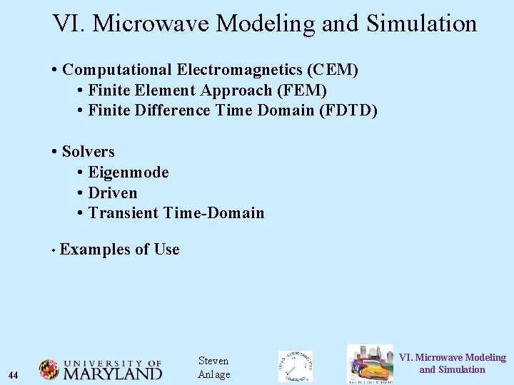 VI. Microwave Modeling and Simulation • Computational Electromagnetics (CEM) • Finite Element Approach (FEM)
