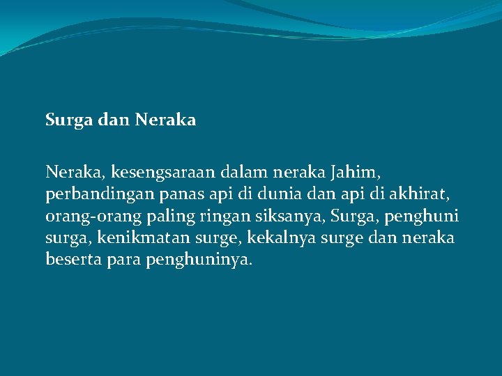 Surga dan Neraka, kesengsaraan dalam neraka Jahim, perbandingan panas api di dunia dan api