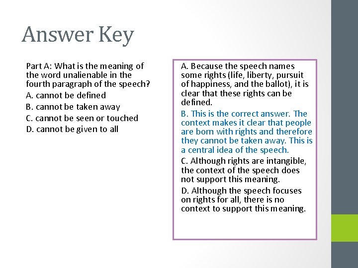 Answer Key Part A: What is the meaning of the word unalienable in the