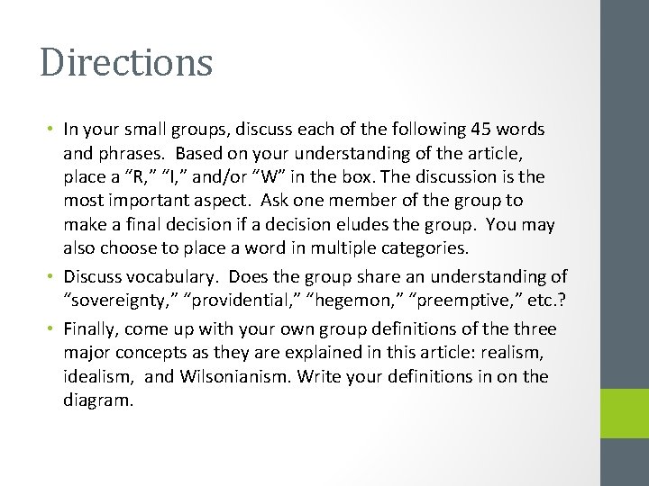 Directions • In your small groups, discuss each of the following 45 words and