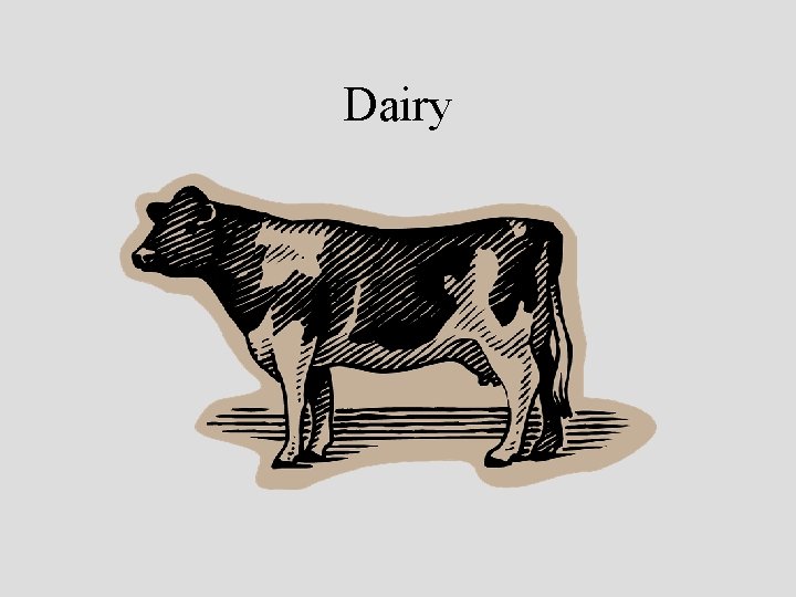 Dairy 