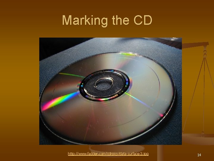 Marking the CD http: //www. fadden. com/cdrpics/data-surface-3. jpg 14 