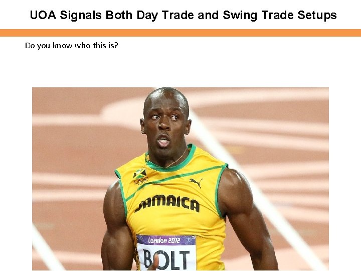 UOA Signals Both Day Trade and Swing Trade Setups Do you know who this UOA Signals Both Day Trade and Swing Trade Setups Do you know who this