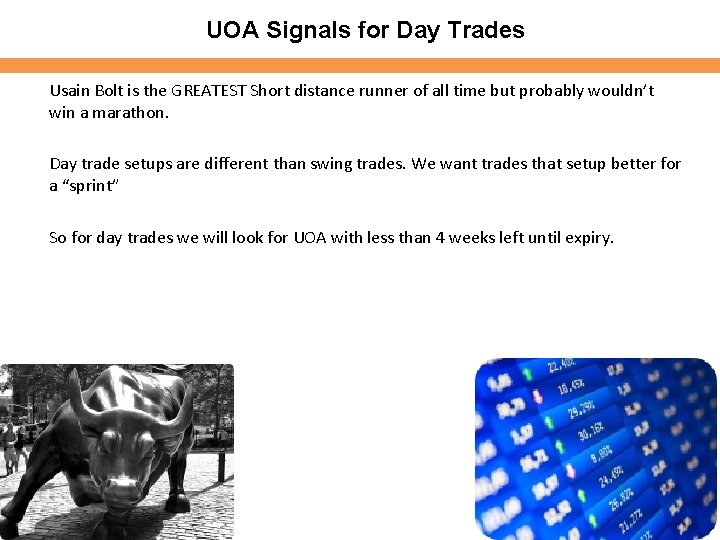 UOA Signals for Day Trades Usain Bolt is the GREATEST Short distance runner of UOA Signals for Day Trades Usain Bolt is the GREATEST Short distance runner of
