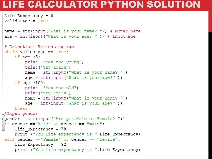 LIFE CALCULATOR PYTHON SOLUTION 