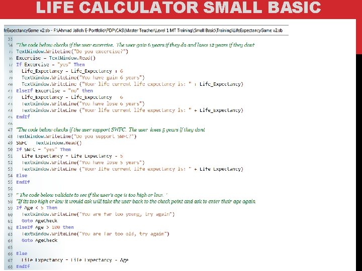 LIFE CALCULATOR SMALL BASIC 