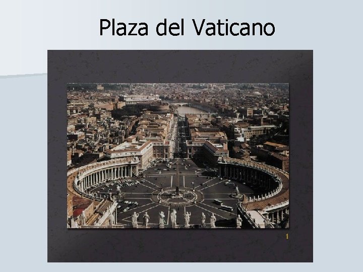 Plaza del Vaticano 
