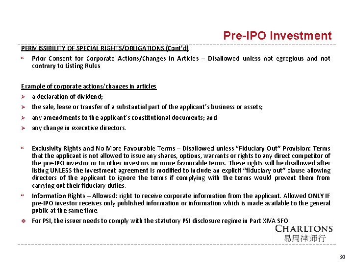 Pre-IPO Investment PERMISSIBILITY OF SPECIAL RIGHTS/OBLIGATIONS (Cont’d) Prior Consent for Corporate Actions/Changes in Articles