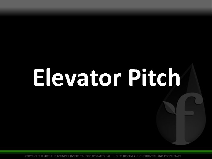Elevator Pitch 