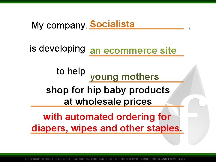 My company, Socialista is developing an ecommerce site to help young mothers shop for